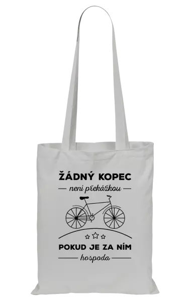 Látková taška Žádný kopec není překážkou, pokud je za ním hospoda