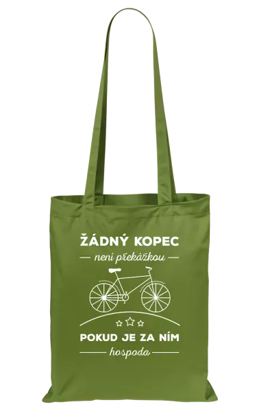 Látková taška Žádný kopec není překážkou, pokud je za ním hospoda