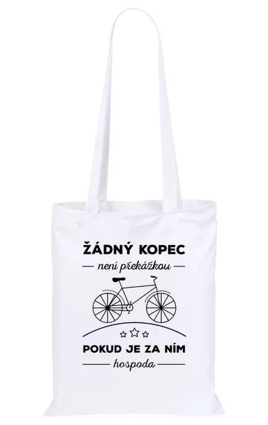 Látková taška Žádný kopec není překážkou, pokud je za ním hospoda