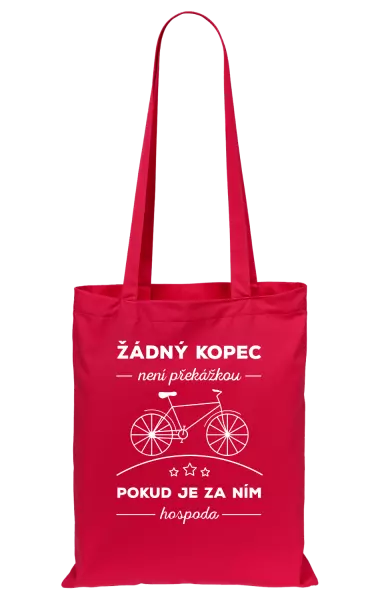 Látková taška Žádný kopec není překážkou, pokud je za ním hospoda