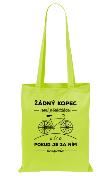 Látková taška Žádný kopec není překážkou, pokud je za ním hospoda