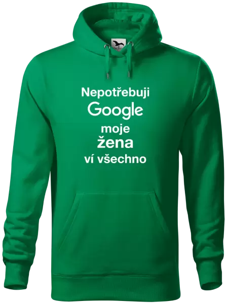 Pánská mikina Nepotřebuji Google, moje žena ví všechno