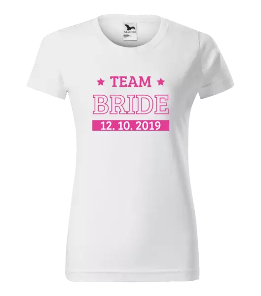 Dámské tričko Team Bride