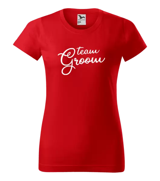 Dámské tričko Team Groom - nápis