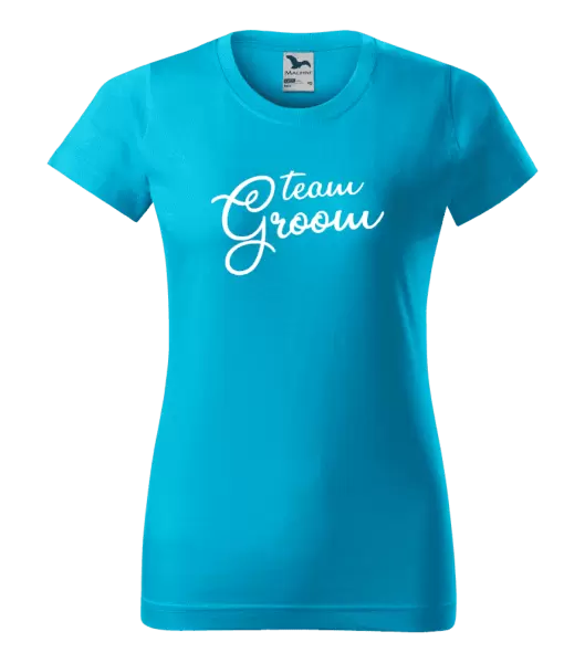 Dámské tričko Team Groom - nápis