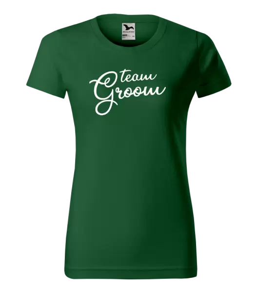 Dámské tričko Team Groom - nápis
