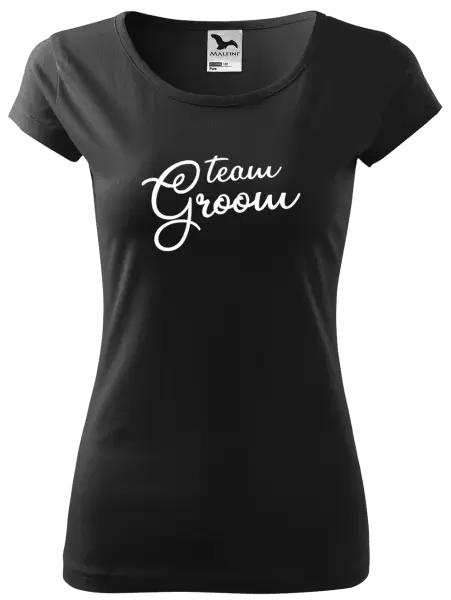 Dámské tričko Team Groom - nápis