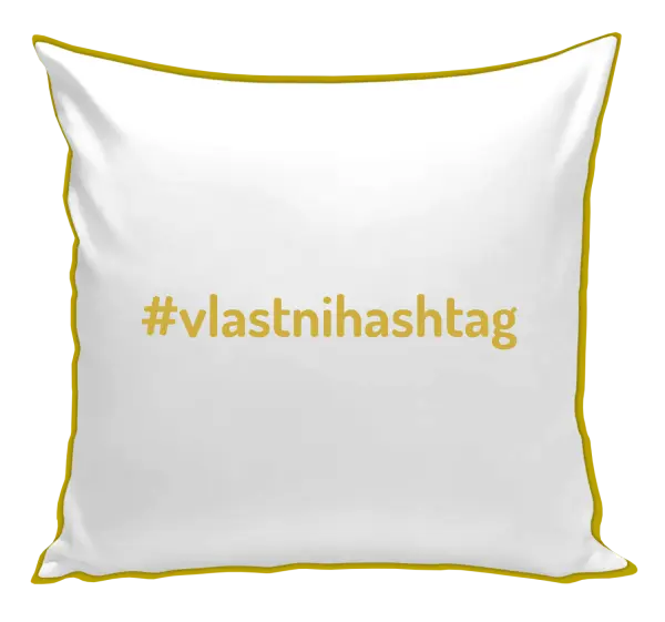 Polštář Vlastní hashtag