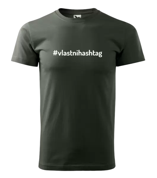 Pánské tričko Vlastní hashtag