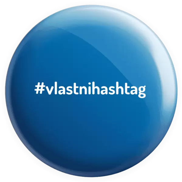 Placka Vlastní hashtag