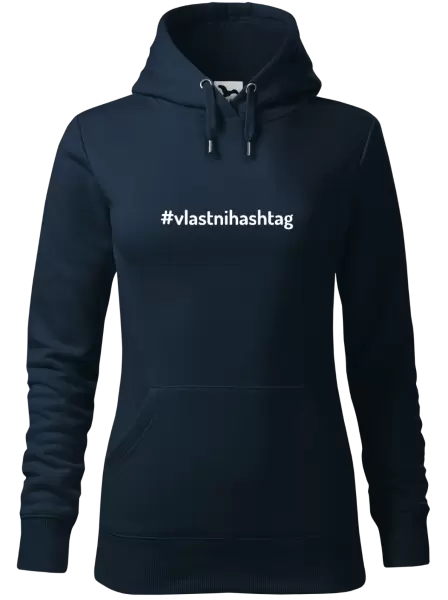 Dámská mikina Vlastní hashtag