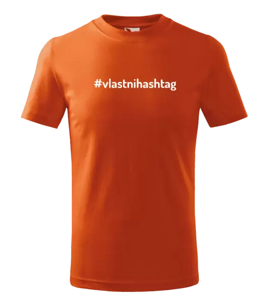 Dětské tričko Vlastní hashtag