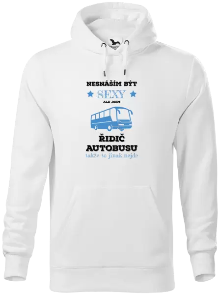 Pánská mikina Nesnáším být sexy, ale jsem řidič autobusu