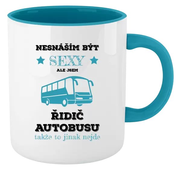 Hrnek Nesnáším být sexy, ale jsem řidič autobusu
