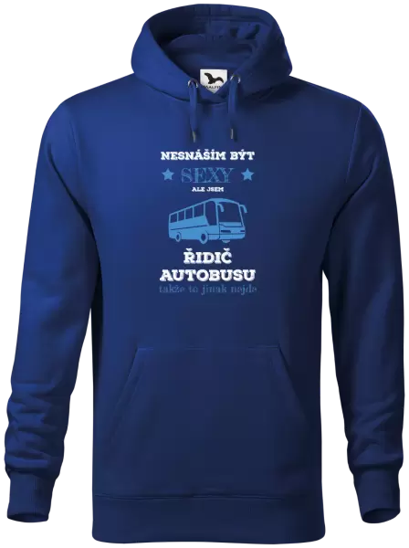 Pánská mikina Nesnáším být sexy, ale jsem řidič autobusu