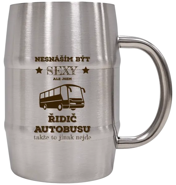 Nerezový chladicí půllitr Nesnáším být sexy, ale jsem řidič autobusu