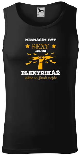 Pánské tílko Nesnáším být sexy, ale jsem elektrikář