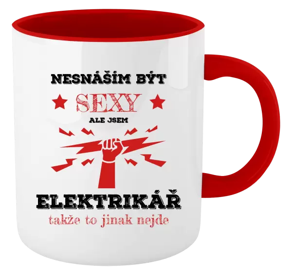 Hrnek Nesnáším být sexy, ale jsem elektrikář