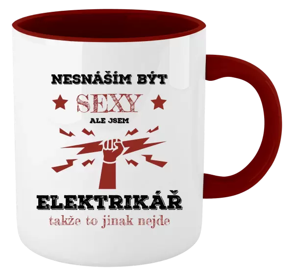 Hrnek Nesnáším být sexy, ale jsem elektrikář