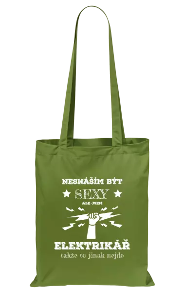 Látková taška Nesnáším být sexy, ale jsem elektrikář