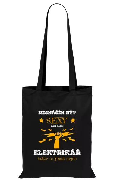 Látková taška Nesnáším být sexy, ale jsem elektrikář
