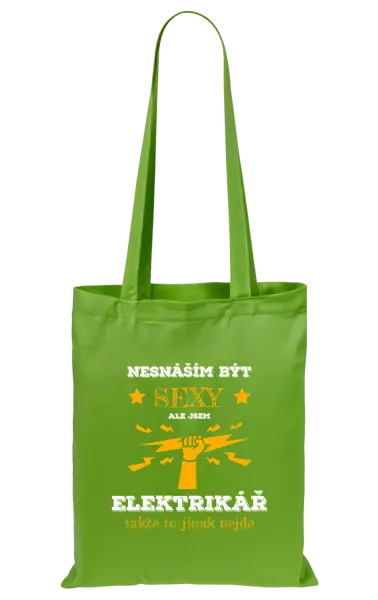 Látková taška Nesnáším být sexy, ale jsem elektrikář