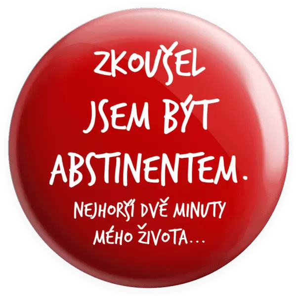 Placka Zkoušel jsem být abstinentem