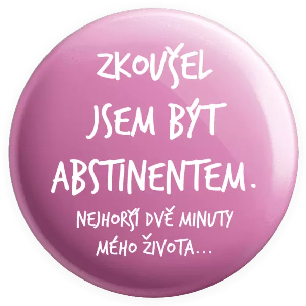 Placka Zkoušel jsem být abstinentem