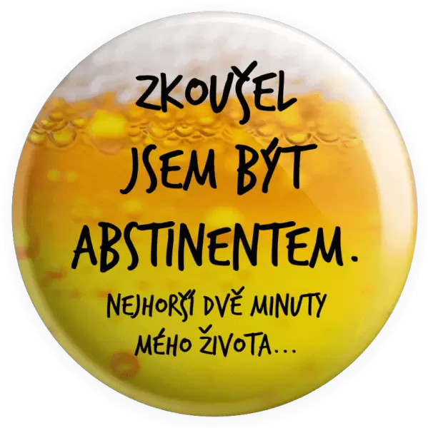Placka Zkoušel jsem být abstinentem