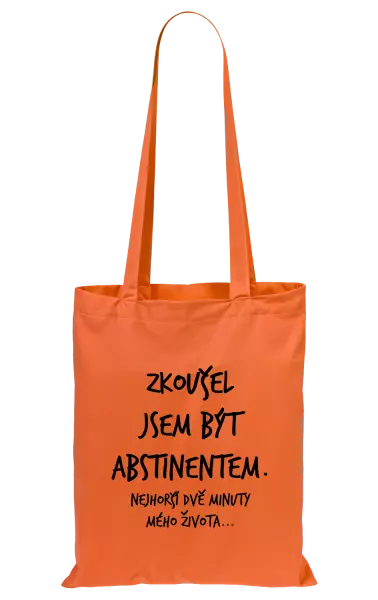 Látková taška Zkoušel jsem být abstinentem
