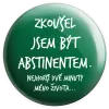 Placka Zkoušel jsem být abstinentem