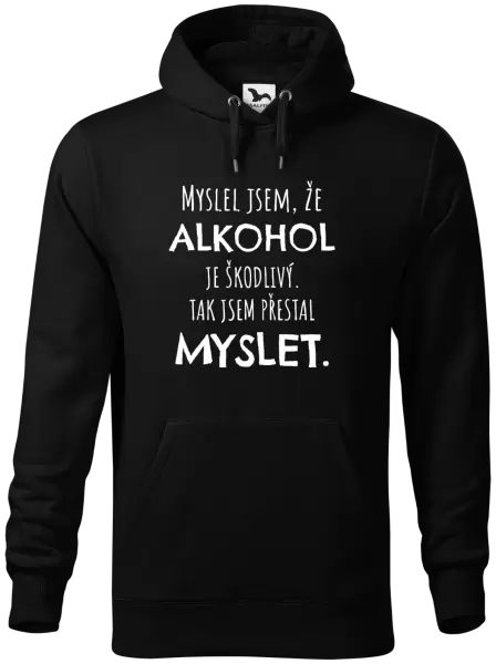 Pánská mikina Myslel jsem, že alkohol je škodlivý
