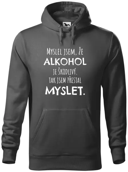 Pánská mikina Myslel jsem, že alkohol je škodlivý