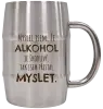 Nerezový chladicí půllitr Myslel jsem, že alkohol je škodlivý