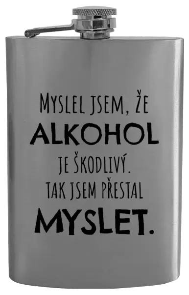 Placatka Myslel jsem, že alkohol je škodlivý