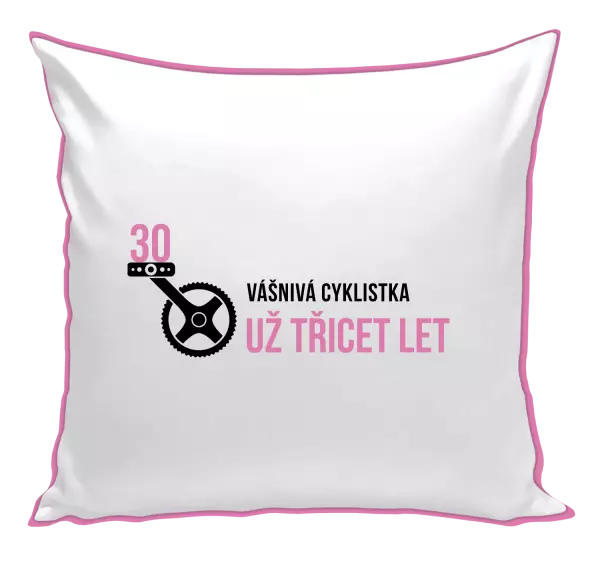 Polštář Vášnivá cyklistka už x let