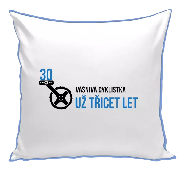 Polštář Vášnivá cyklistka už x let