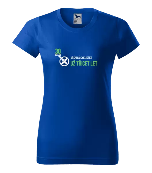 Dámské narozeninové tričko Vášnivá cyklistka už x let