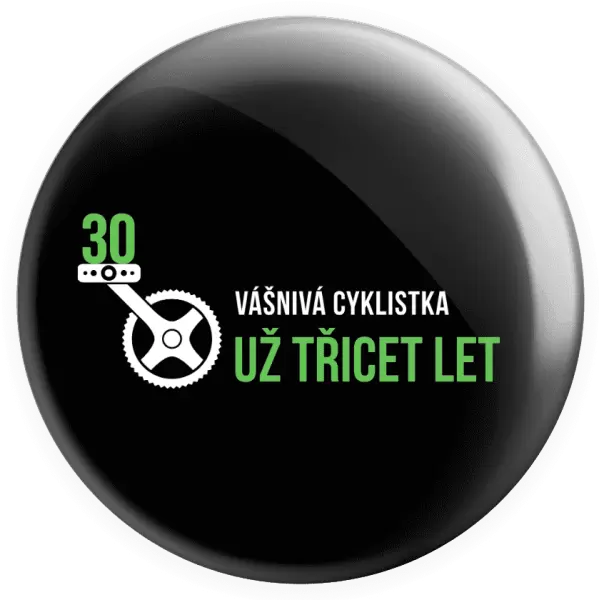 Placka Vášnivá cyklistka už x let