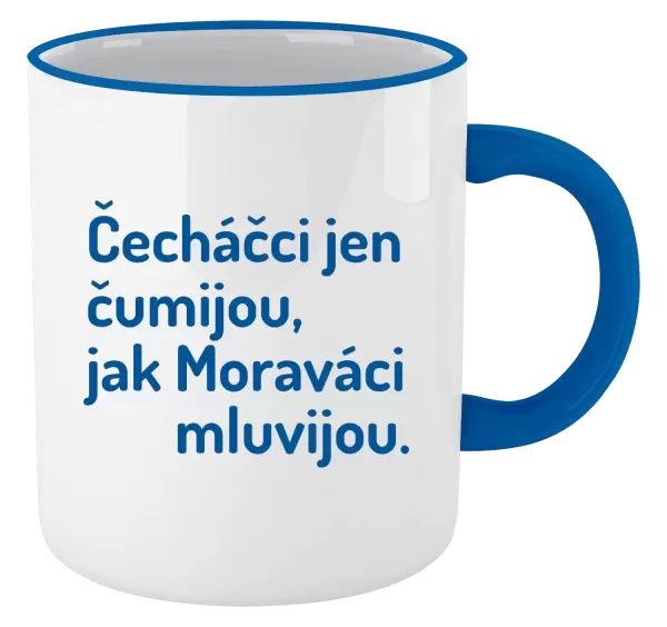 Hrnek Čecháčci jen čumijou, jak Moraváci mluvijou