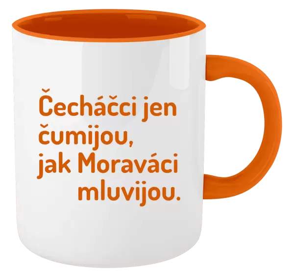 Hrnek Čecháčci jen čumijou, jak Moraváci mluvijou