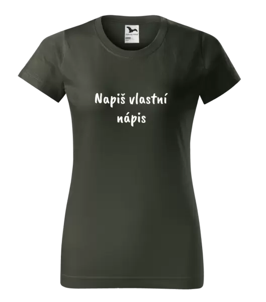 Dámské tričko Vlastní nápis