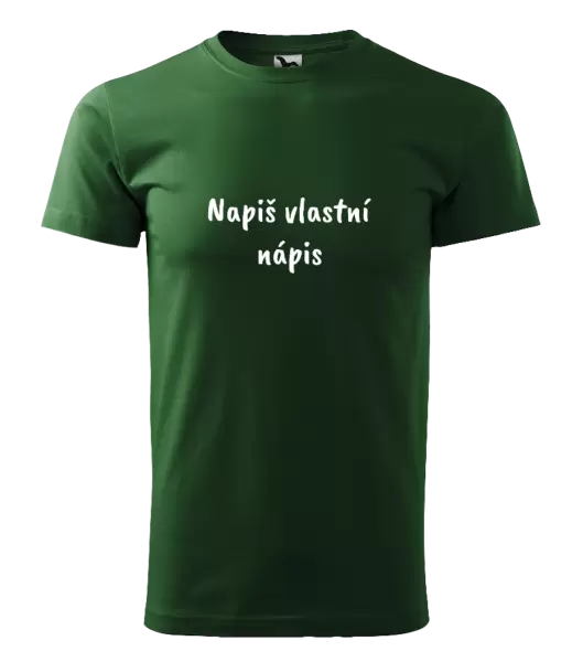 Pánské tričko Vlastní nápis