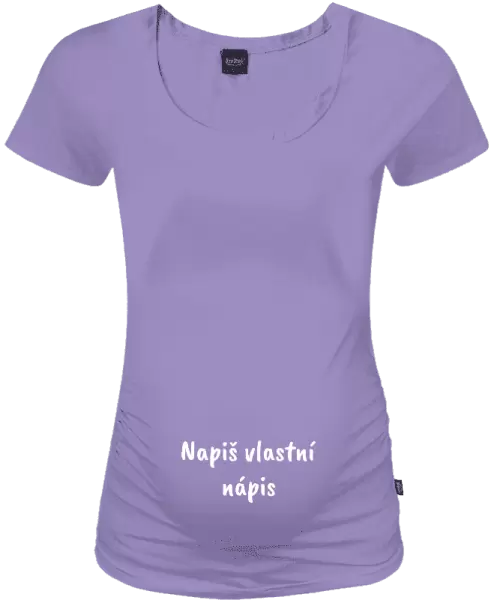 Těhotenské tričko Vlastní nápis