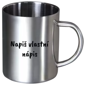 Nerezový hrnek Vlastní nápis