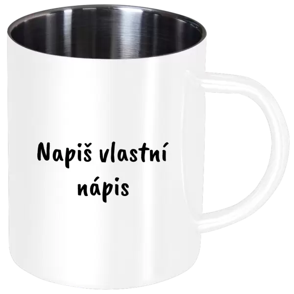 Nerezový hrnek Vlastní nápis