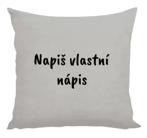 Polštář Vlastní nápis