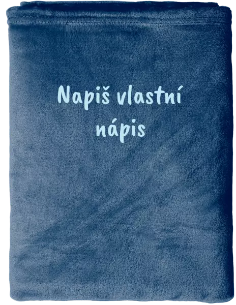 Deka mikroplyš (150x200 cm) Vlastní nápis