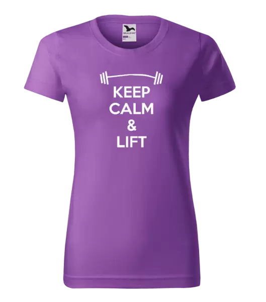 Dámské tričko Keep calm and lift