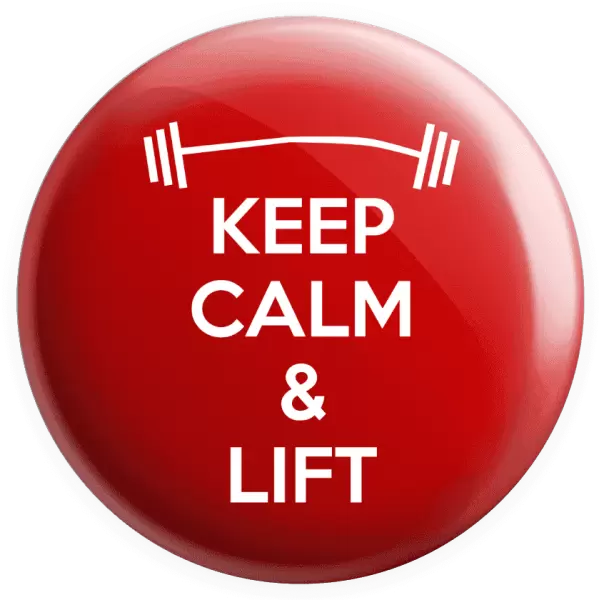 Placka Keep calm and lift